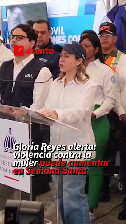 Gloria Reyes alerta: violencia contra la mujer puede aumentar en Semana Santa