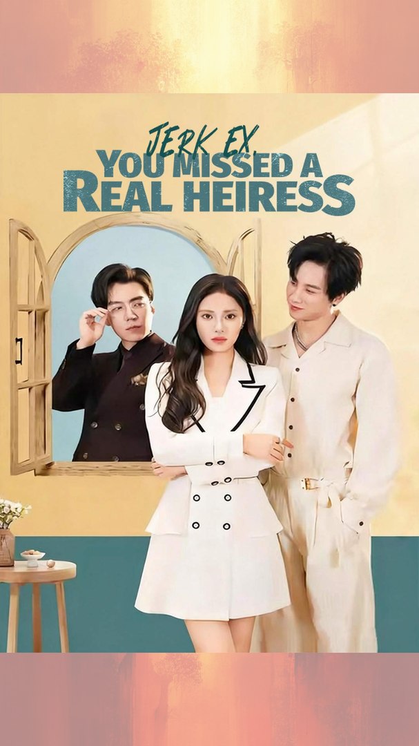 ⁣[#MiniMovie] Jerk Ex, You Missed a Real Heiress