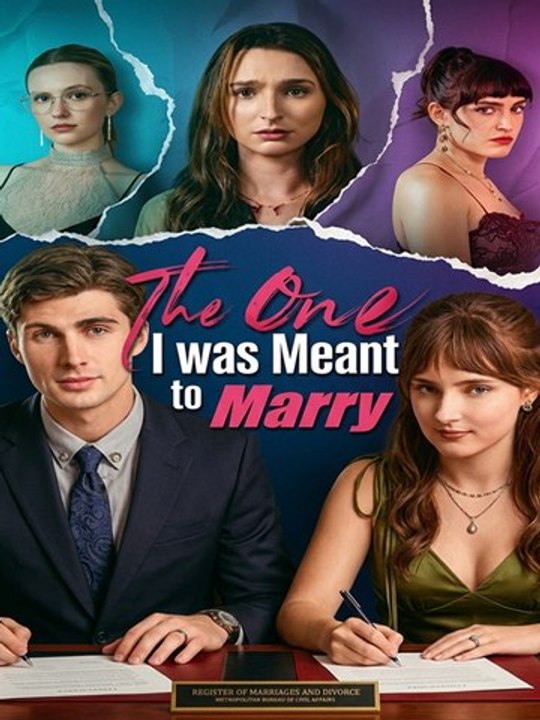 🔥[Hot 2026] The One I was Meant to Marry Full Movie