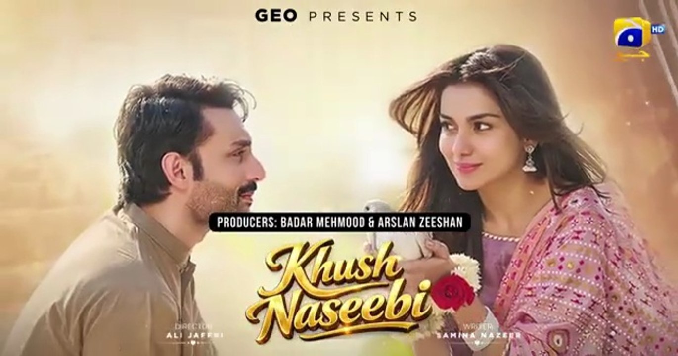 Khush Naseebi Episode 08