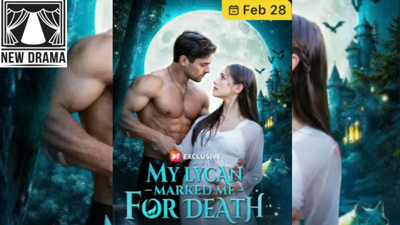 My Lycan Marks Me for Death #Alpha Mate Unchained dailymotion New Drama 2026  🍏❤️🔥  0603 0503  1ab5s