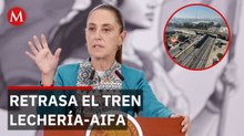 Sheinbaum confirma nuevos tiempos para la inauguración del Tren Lechería-AIFA