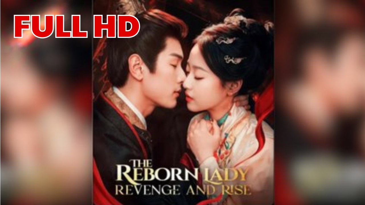 The Reborn Lady Revenge and Rise FULL HD