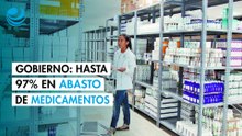 Gobierno reporta avance de hasta 97% en abasto de medicamentos y apuesta por modernizar compras