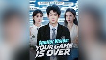 Spoiler Vision Your Game Is Over