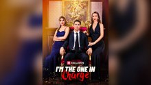 I'm The One In Charge Full New 2026