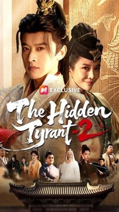 The Hidden Tyrant 2 - Chinese Drama - English Sub