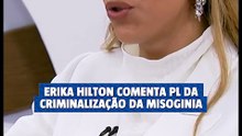 Erika Hilton comenta projeto de lei para criminalizar a misoginia
