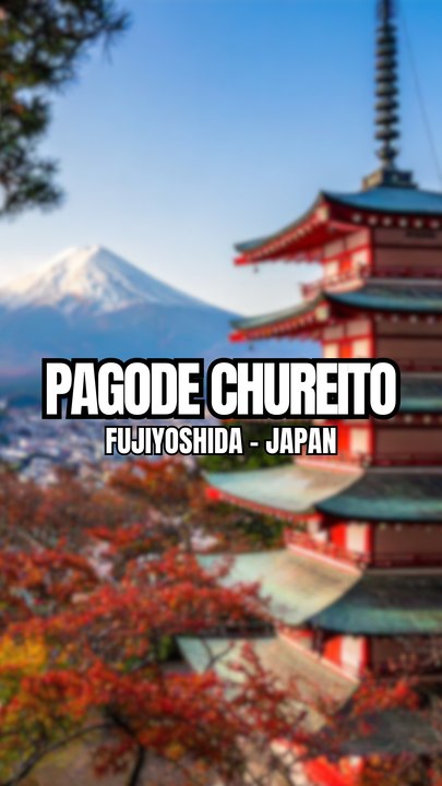 La Pagode de Chureito 🇯🇵🏯
