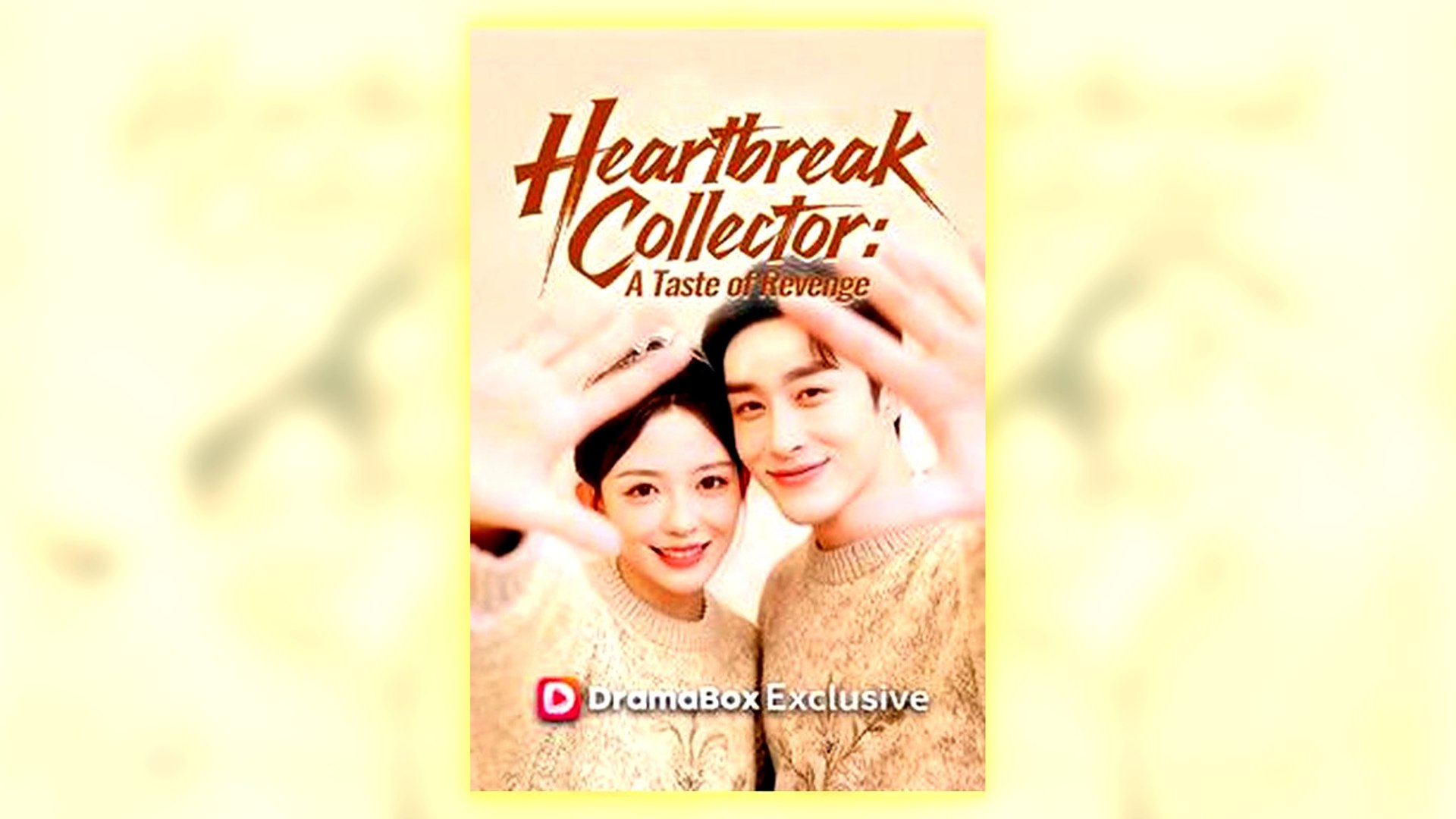 ⁣Heartbreak Collector A Taste Of Revenge Full Hd