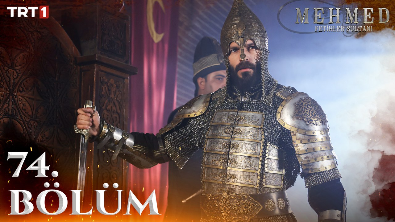 Mehmed: Fetihler Sultanı 74. Bölüm