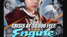 Crisis at 30,000 Feet Engine on Fire, Kid in Command - Full Movies English Sub