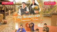 (Doblado) Una Heredera entre Campesinos Falsos (Versión completo)