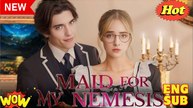 ⭐🍉 Maid for My Enemy CEO FULL EP - Full