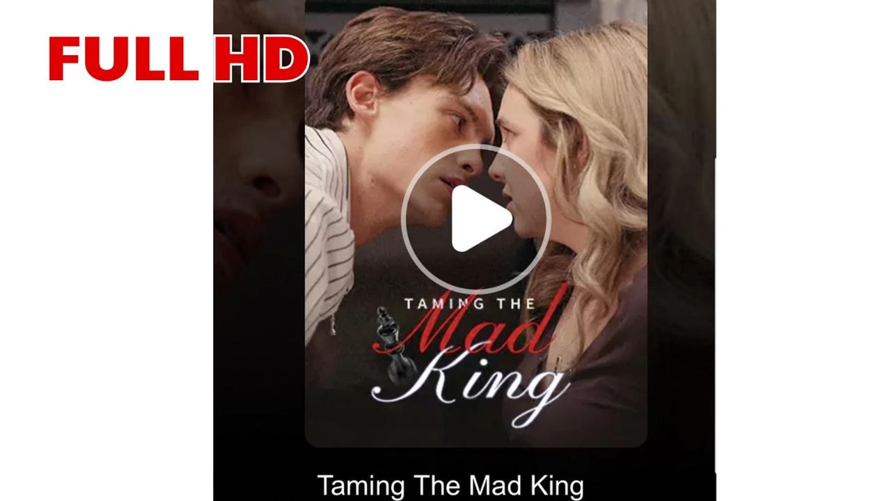 Taming The Mad King #englishsub