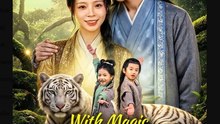 With Magic Storage I Feed the Prince  - Full Movies English Sub