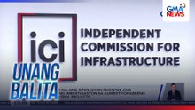 ICI, tinapos na ang operasyon matapos ang 6 na buwang imbestigasyon sa kuwestiyonableng flood control projects | Unang Balita