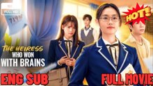 The Heiress Who Won With Brains Season 2 Chinese Drama - English Sub