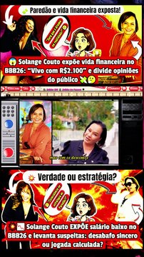 #solangecouto revela quanto ganha no #bbb26 #polêmica ! Público questiona:emoção ou estratégia?💰Notícias 100 notícias dos Famosos