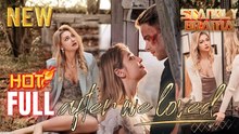 After We Loved Full HD Short Drama I Best Romantic ShortFilms Hot Emotional Dark CEO Billionaire Romance New Series 2026