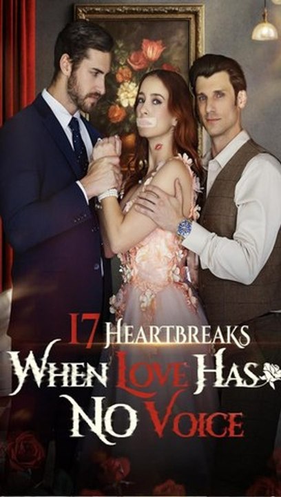 17 Heartbreaks When Love Has No Voice