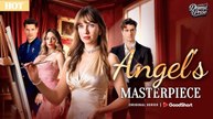 ANGELS MASTERPIECE - Full English Sub