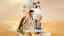 [EngSub] Gran's final liquidation