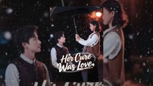 [EngSub] Her cure was love.