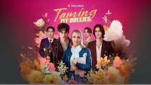 [EngSub] Taming My Bullies