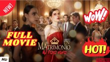 [Español] Un Matrimonio al Rojo Vivo (Versión completo)