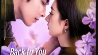 Back to You My Violet- Full Drama Movie English Sub