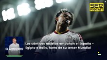 Los cánticos racistas empañan el España - Egipto e Italia, fuera de su tercer Mundial