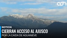 Cierran accesos al Pico del Águila y Cruz del Marqués por aguanieve en el Ajusco