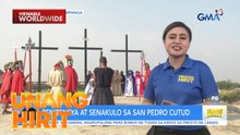 Penitensya at pagpapapako sa krus sa Cutud, Pampanga | Unang Hirit