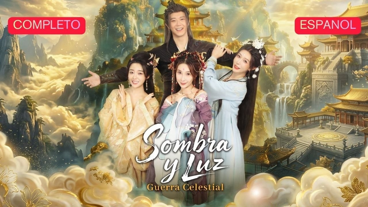 Sombra Y Luz: Guerra Celestial Sub EspañOl Shadow & Light Fantasy Mega ...