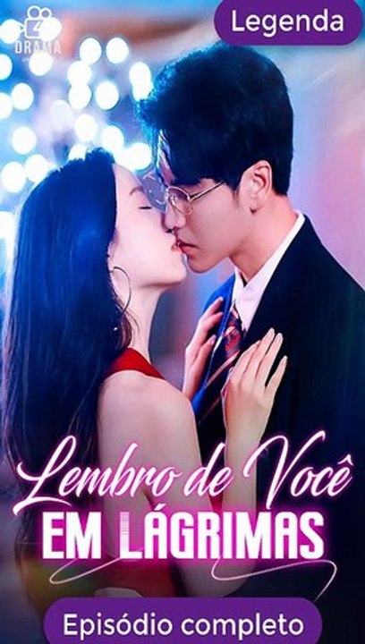 [Legenda PT] Lembro de Você em Lágrimas Série Completa
