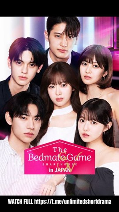 The Bedmate Game Sharehouse in Japan - FULL | Reelshort