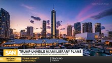 Trump unveils renderings for Miami presidential library, museum