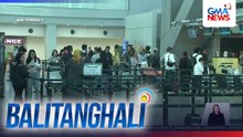 Bureau of Immigration - Pumapalo na sa 112,000 ang palabas at papasok na pasahero sa NAIA | Balitanghali