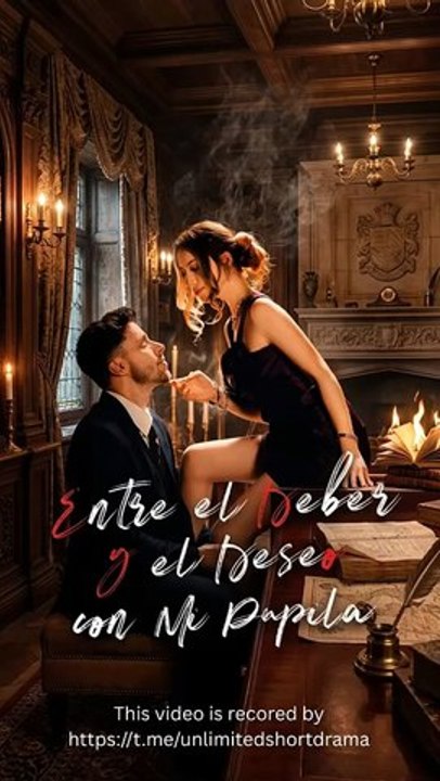 [Español] Entre el Deber y el Deseo con Mi Pupila