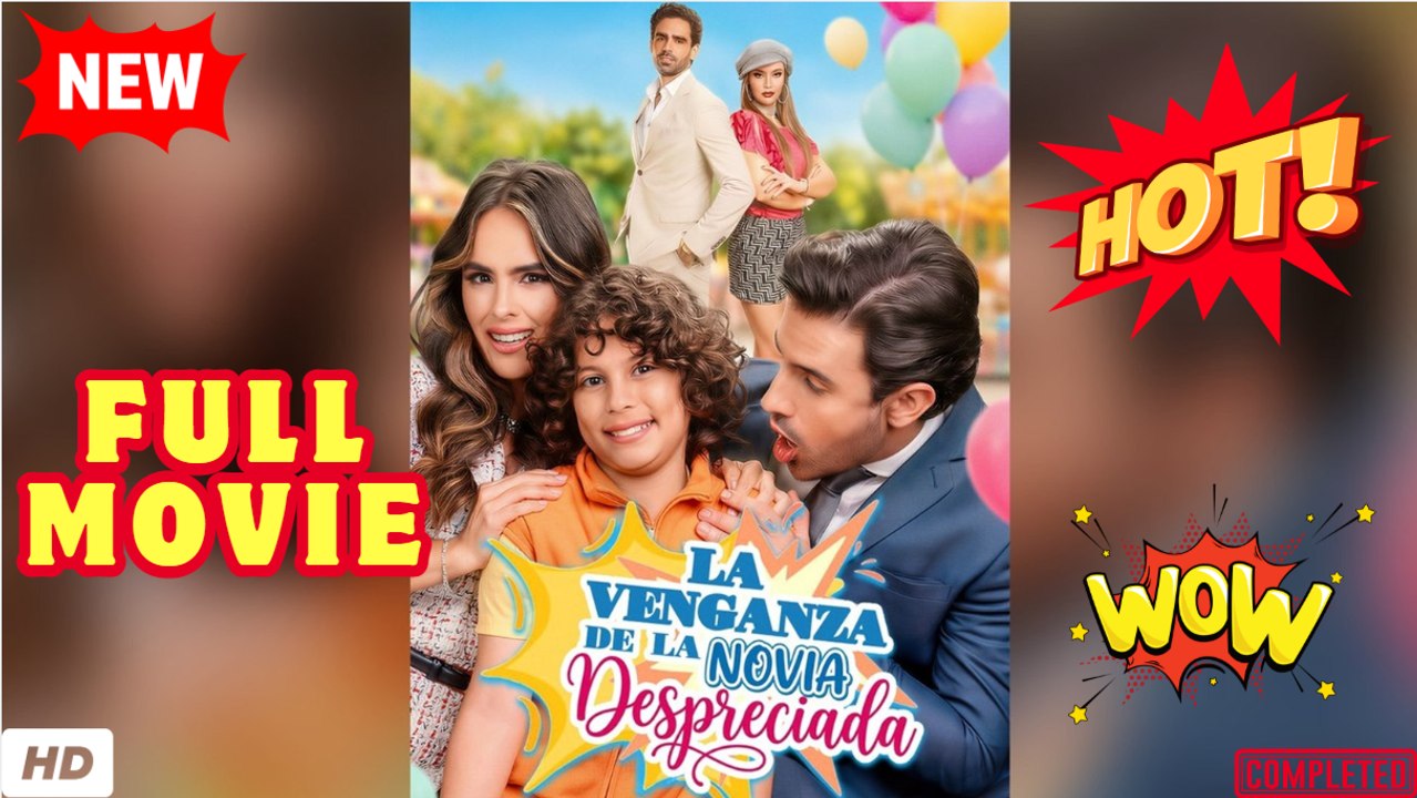 💥🎬 🔥 La Espalda de la Novia No Deseada