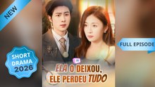 Ela O Deixou Ele Perdeu Tudo Episódio Completo