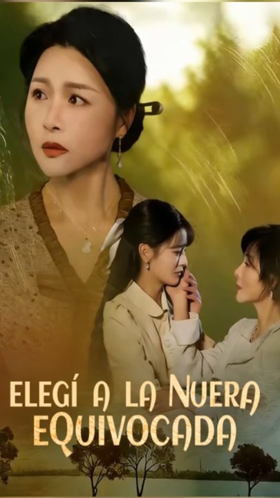 Elegí a la nuera equivocada - Película Full HD [Doblado ESP] | Ver hasta el final