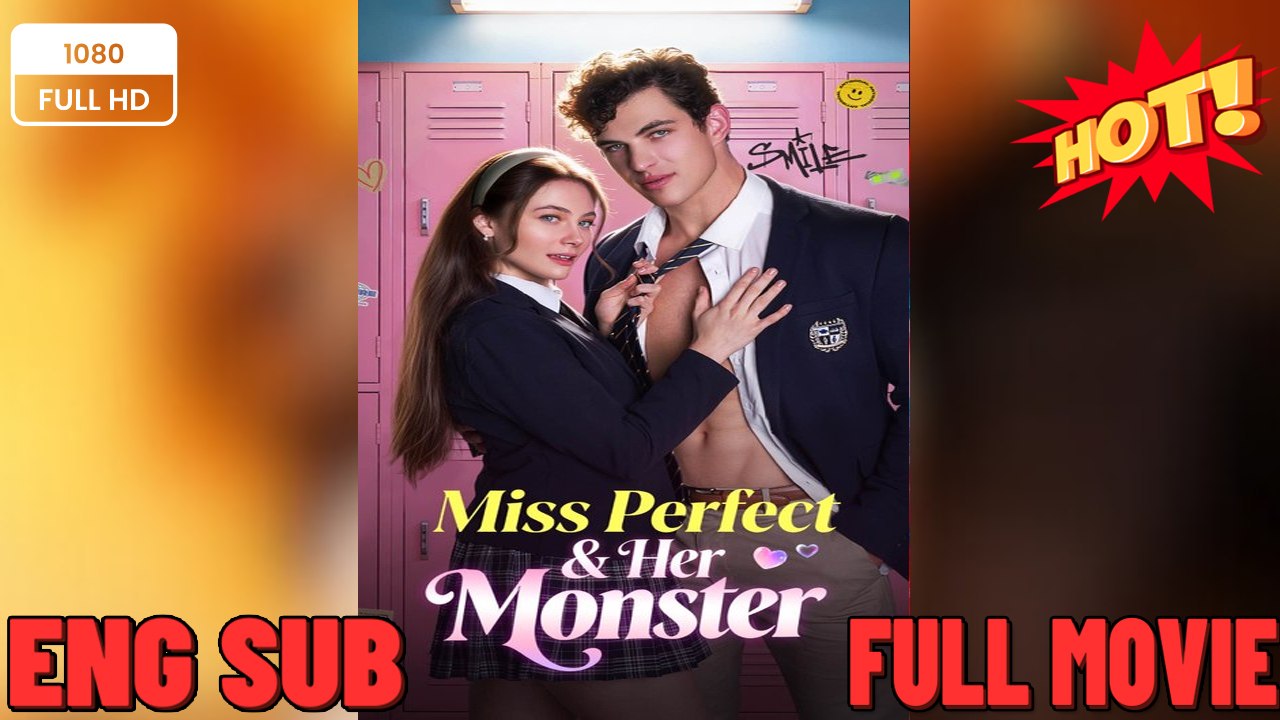 Miss Perfect and Her Monster #Her Secret Crusader dailymotion 🏆 Mini Series 2026 ⭐🍉💚FULL MOVIES ENGLISH SUB (2026) -