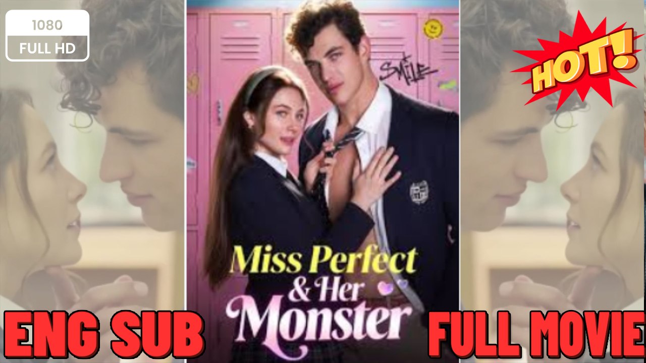 Miss Perfect and Her Monster #Her Secret Crusader⭐🍉💚FULL MOVIES ENGLISH SUB (2026)