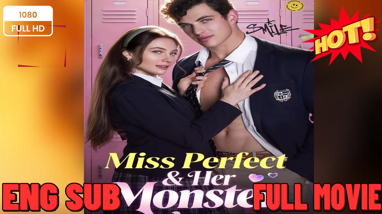 Miss Perfect and Her Monster #Her Secret Crusader FULL MOVIES ENGLISH SUB (2026)