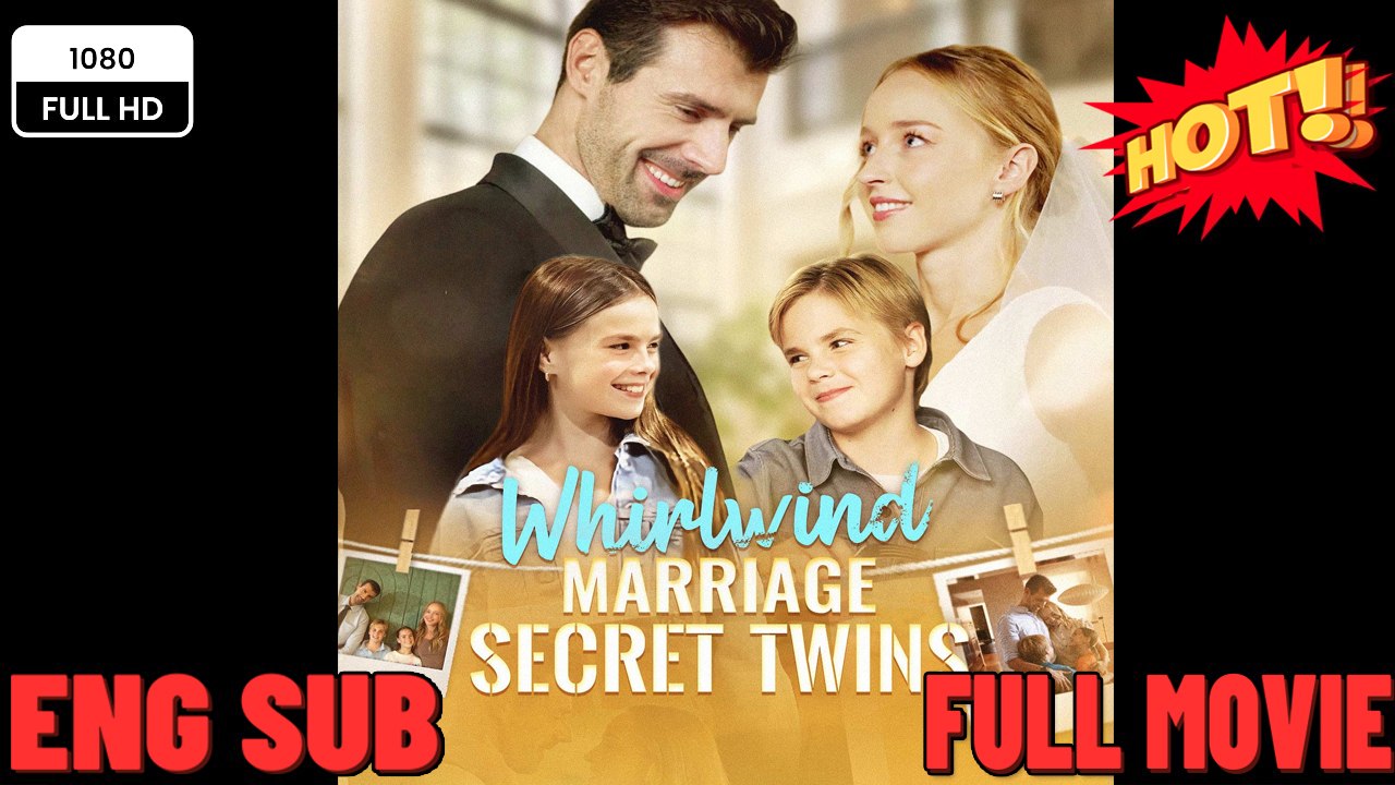 Whirlwind Marriage, Secret Twins. CEO's Twins Want Mommy Back⭐🍉💚FULL MOVIES ENGLISH SUB (2026)