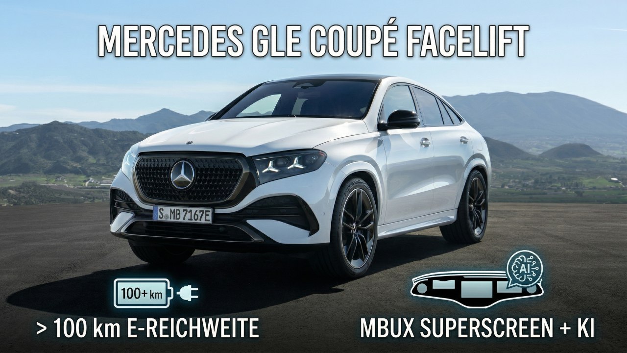 2026 Mercedes-Benz GLE Coupé Facelift: Luxus, KI & Fahrkomfort