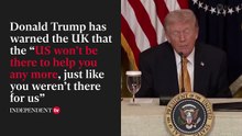 Trump tells UK to secure Strait of Hormuz and ‘go get your own oil’