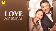 Love at Fifty (Dubbed）